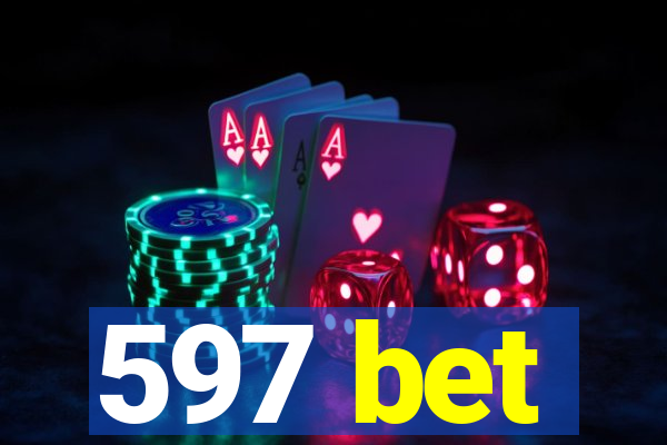 597 bet